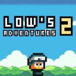 Lows Adventures 2